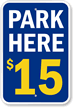 Park Here - Parking Sign