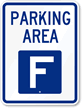 Parking Area F Sign