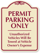 Permit Parking Unauthorized Vehicles Towed Sign