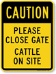 Please Close Gate Sign