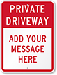 Custom Private Driveway Sign