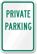 Private Parking Sign