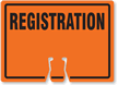 REGISTRATION Cone Top Warning Sign