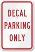 Decal Parking Only