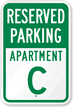Reserved Parking Apartment C Sign