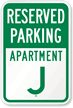 Reserved Parking Apartment J Sign