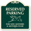 Reserved Parking For New And Expecting Mother's SignatureSign™