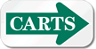 Carts Sign (right arrow)