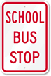 School Bus Stop Sign