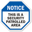 This is a security patrolled area sign
