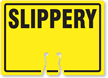 SLIPPERY Cone Top Warning Sign