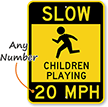 Slow Children Playing   Child Safety Parking Sign
