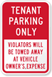 Tenant Parking Only Violators Will Be Towed Sign