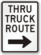 Thru Truck Route Sign