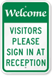 Welcome  Visitor Please Sign In At Reception Sign