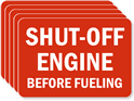Shut-Off Engine Before Fueling Sign