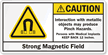 Strong Magnetic Field Label