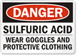 Danger Sulfuric Acid Protective Clothing Sign