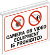 Camera Or Video Equipment Is Prohibited Sign