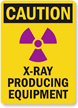 Caution X-Ray Equipment Sign