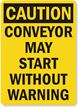 Caution Conveyor Warning Bilingual Sign