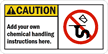 Add your own chemical handling instructions Sign