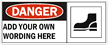 Custom Danger Sign