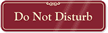 Do Not Disturb Sign