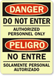 Do Not Enter Authorized Personnel (Bilingual) Sign