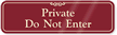 Private: Do Not Enter Sign