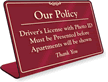 Our Policy. Driver's License Photo ID Sign