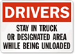 Drivers Stay Truck Designated Area Unloaded Sign