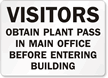 Visitors Obtain Plant Pass Before Entering Sign