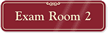 Exam Room 2 Sign