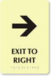 Exit To Right Door Sign