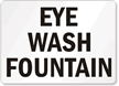 Eye Wash Fountain Sign
