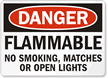 Danger Flammable No Smoking Sign