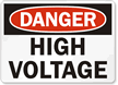 Danger High Voltage Sign