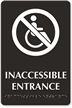 In Accessible Entrance Tactile Touch Braille Engraved Sign