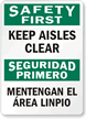 Bilingual Keep Aisles Clear Sign