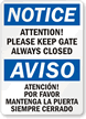 Keep Gate Closed Bilingual Sign