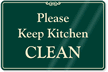 Keep Kitchen Clean Showcase Wall Sign