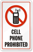 Cell Phones Prohibited Sign