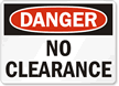 Danger: No Clearance