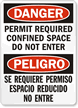 Danger Confined Space Permit Required Sign