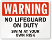 No Lifeguard On Duty Pool Warning Sign