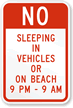 No Sleeping In Vehicles/On Beach Sign
