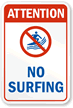 Attention : No Surfing (with graphic)