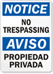 Notice Aviso Trespassing Sign