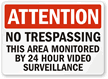 No Trespassing This Area Monitored Sign